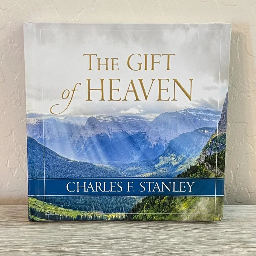The Gift of Heaven Book by Charles F. Stanley Hard Cover